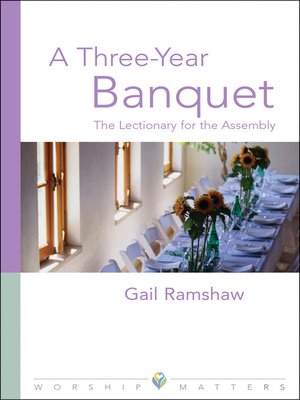 cover image of Three Year Banquet Worship Matters